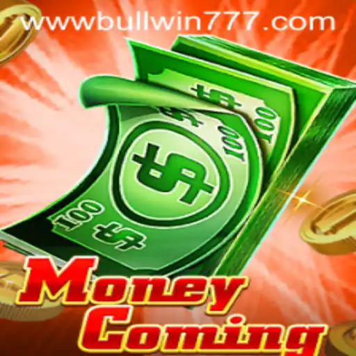 Discover MoneyComing: A Thrilling Adventure in the World of BULLWIN 777