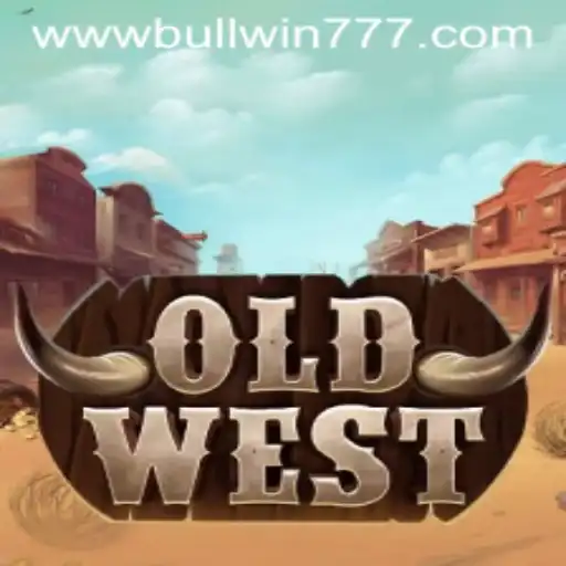 Explore the Thrilling World of OldWest: The BULLWIN 777 Adventure