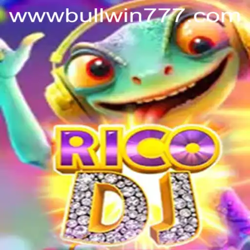 RicoDJ Game and the Rise of BULLWIN 777 in the Gaming World